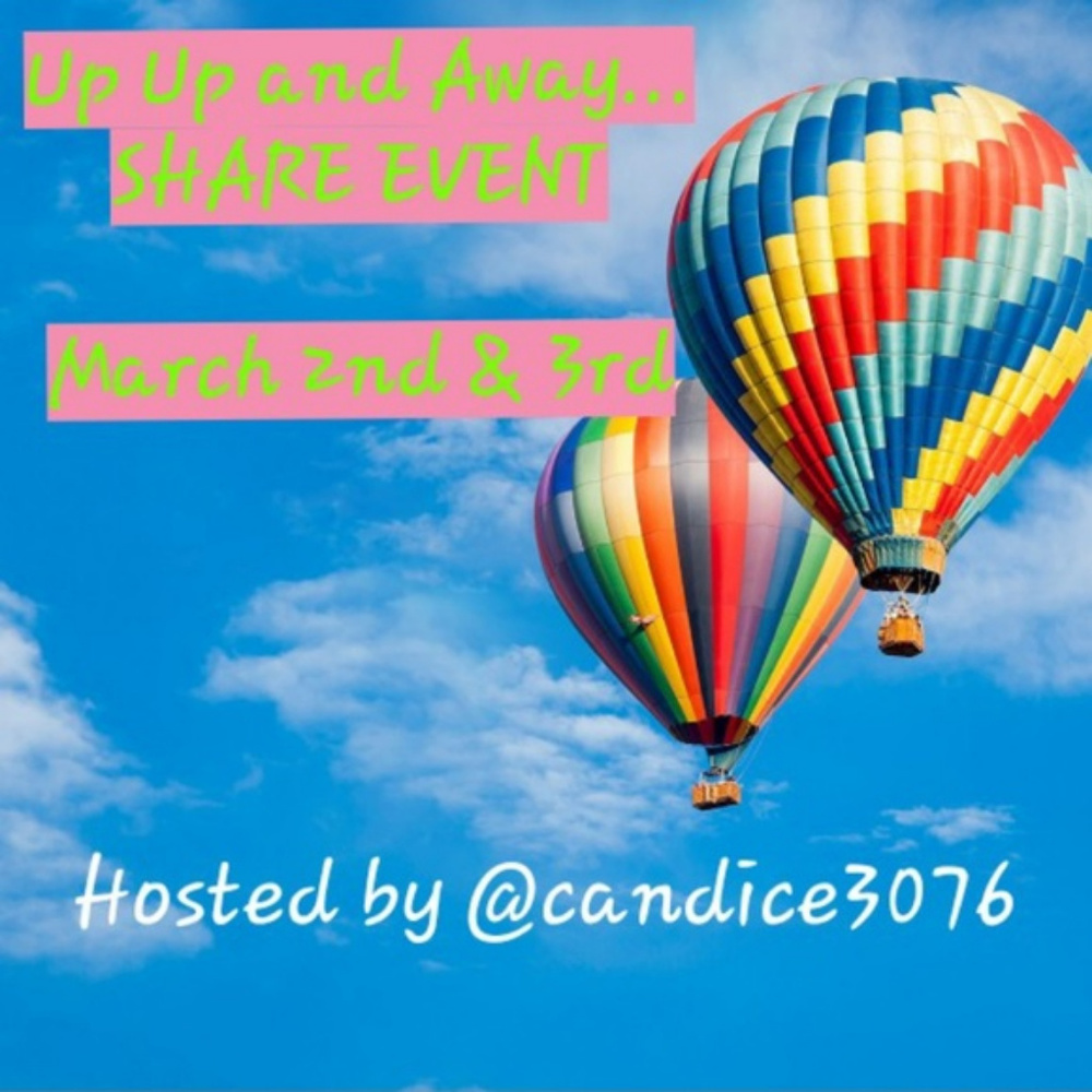 Up Up and Away Share Event